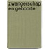 Zwangerschap en geboorte