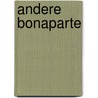 Andere bonaparte by Daele