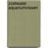 Zoetwater aquariumvissen door Thomas K. Hervey