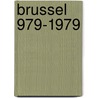 Brussel 979-1979 by Nicci Gerrard