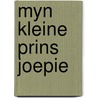 Myn kleine prins joepie door Buckinx