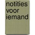 Notities voor iemand