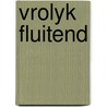 Vrolyk fluitend by Verbeeck