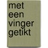 Met een vinger getikt