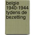 Belgie 1940-1944 tydens de bezetting