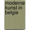 Moderne kunst in belgie door Eemans