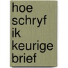 Hoe schryf ik keurige brief door Heidbuchel