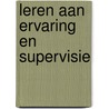 Leren aan ervaring en supervisie by Andriessen