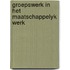 Groepswerk in het maatschappelyk werk