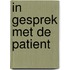 In gesprek met de patient