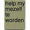 Help my mezelf te worden by Rovers