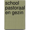 School pastoraal en gezin door Saris