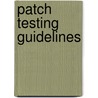 Patch testing guidelines door Malten