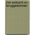 Ziel verkocht en teruggewonnen