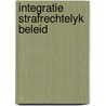 Integratie strafrechtelyk beleid by Veringa