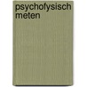 Psychofysisch meten door Eykman