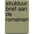 Struktuur brief aan de romeinen
