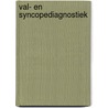 Val- en syncopediagnostiek by M.G.M. Olde Rikkert