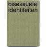 Biseksuele identiteiten door A. Kuppens