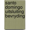 Santo domingo uitsluiting bevryding door Nieuwenhove