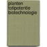 Planten totipotentie biotechnologie