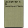 Vaardigheden in de gerontopsychiatrie door S.U. Zuidema