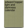 Edward Hopper Light and Darkness calendar door Onbekend