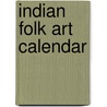 Indian Folk Art calendar by Unknown