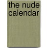 The Nude calendar door Onbekend