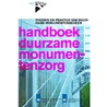 Handboek Duurzame Monumentenzorg door E.J. Nusselder