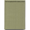 Het bouwplaatsinformatiesysteem door H.J. Flapper