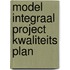 Model integraal project kwaliteits plan