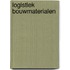 Logistiek bouwmaterialen