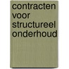 Contracten voor structureel onderhoud by Mak