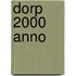 Dorp 2000 anno