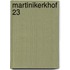 Martinikerkhof 23