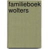 Familieboek wolters door Wolters Stol
