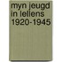 Myn jeugd in lellens 1920-1945