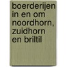 Boerderijen in en om Noordhorn, Zuidhorn en Briltil by J. Hofman