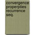 Convergence properpties recurrence seq.