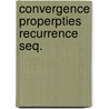 Convergence properpties recurrence seq. door Kooman
