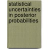 Statistical uncertainties in posterior probabilities door A.W. Ambergen