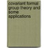 Covariant formal group theory and some applications