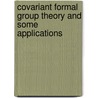 Covariant formal group theory and some applications door I. Helsloot