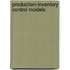Production-inventory control models