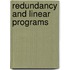 Redundancy and linear programs