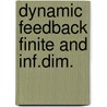 Dynamic feedback finite and inf.dim. by Schumacher