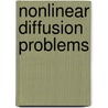 Nonlinear diffusion problems door Onbekend