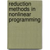 Reduction methods in nonlinear programming by Hoek
