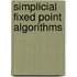 Simplicial fixed point algorithms